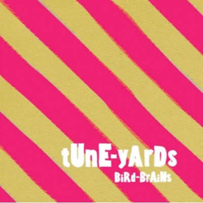 TUNE-YARDS: BIRD-BRAINS CD