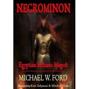 Necrominon - Egyptian Sethanic Magick | Michael Ford (ISBN: 9781304462961)