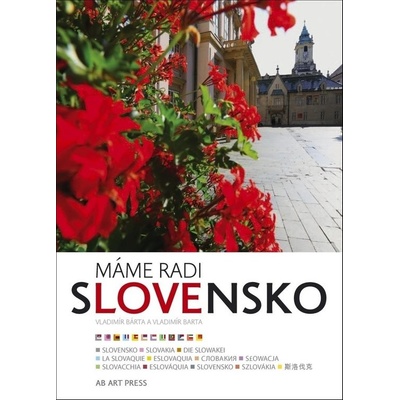 Máme radi Slovensko - Vladimír Bárta ml.