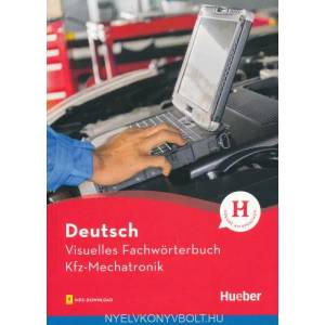 Visuelles Fachworterbuch Kfz-Mechatronik | Katja Doubek, Cornelia Grüter, Gabriele Matthes, Angela Elsasser (ISBN: 9783190274802)