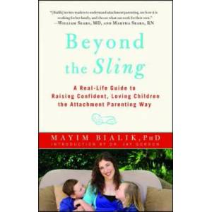 Beyond the Sling | Mayim Bialik (ISBN: 9781451662184)