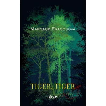 Tiger, Tiger