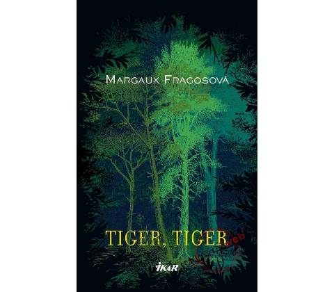 Tiger, Tiger