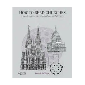How to Read Churches | Denis R. McNamara (ISBN: 9780847835980)