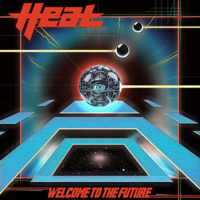 H. E. A. T - Welcome To The Future (Limited Edition) (Orange Neon Transparent Coloured) (LP) (4029759204015)