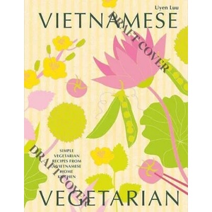 Vietnamese Vegetarian | Luu, Uyen (ISBN: 9781784885519)