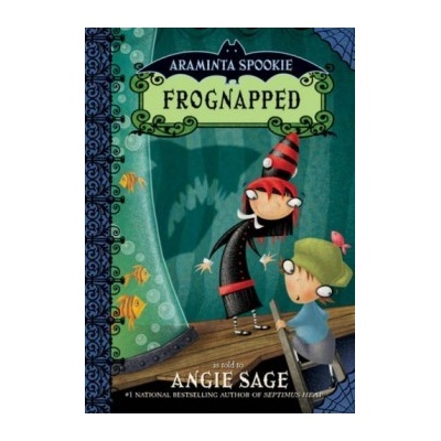 Araminta Spook: Frognapped - Angie Sage