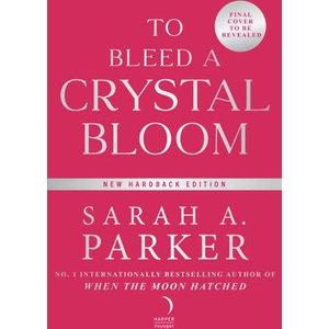 To Bleed a Crystal Bloom (2025)