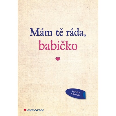 Mám tě ráda, babičko