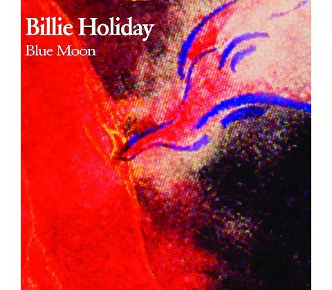Billy Holiday Blue Moon CD