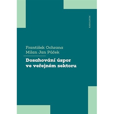 Dosahování úspor ve veřejném sektoru