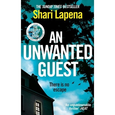 An Unwanted Guest - Lapena Shari