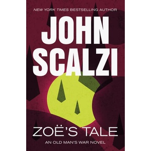 Zoe's Tale | Scalzi, John (2025)
