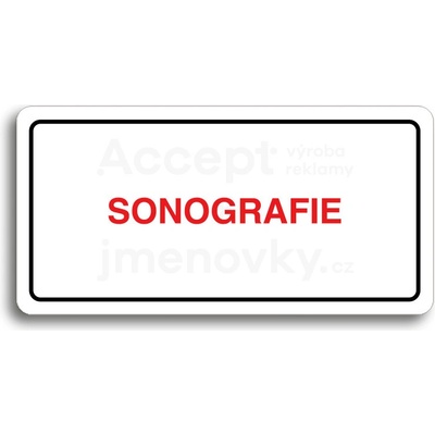 ACCEPT Piktogram SONOGRAFIE - bílá tabulka - barevný tisk