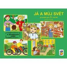 Já a můj svět 3 - prvouka (pracovní sešit), 10. vydání