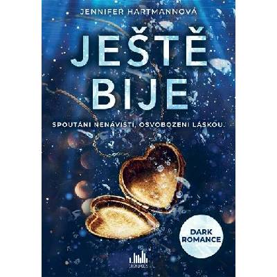 Ještě bije - Jennifer Hartmannová