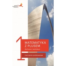 Matematyka LO 1 Ćwiczenia podstawowe w.2019 GWO