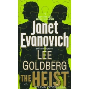 The Heist | Janet Evanovich, Lee Goldberg (ISBN: 9780345543059)
