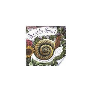 Swirl by Swirl: Spirals in Nature (ISBN: 9780547315836)