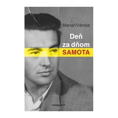 Deň za dňom samota