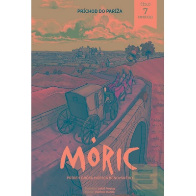 Združenie Mórica Beňovského Móric 7: Príchod do Paríža