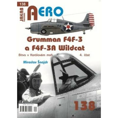 AERO 138 Grumman F4F-3 a F4F-3A Wildcat - Bitva v Korálovém moři 4. část