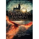 Fantastická zvířata: Brumbálova tajemství - úplný scénář - Joanne Kathleen Rowling