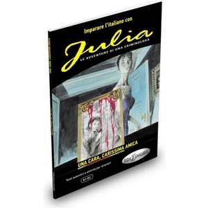 Imparare l'italiano con i fumetti | JULIA (ISBN: 9788899358006)