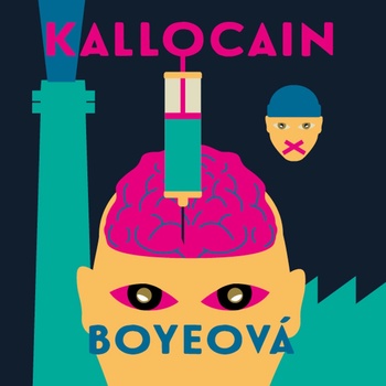 Kallocain - Karin Boye