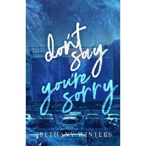 Don't Say You're Sorry (ISBN: 9781068752445)