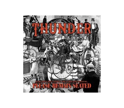 Thunder - Please Remain Seated CD