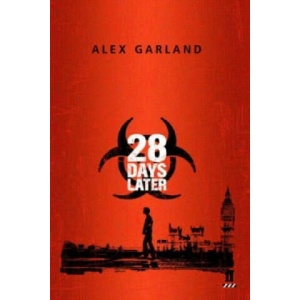 28 Days Later | Alex Garland (ISBN: 9780571216536)