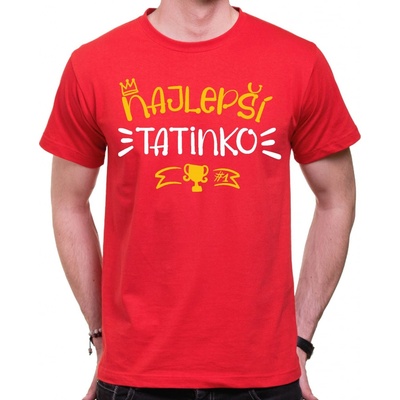 Fajntričko tričko Najlepší tatinko červená