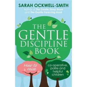 Gentle Discipline Book | Sarah Ockwell-Smith (ISBN: 9780349412412)