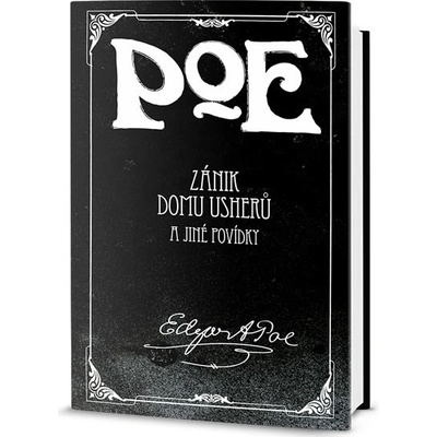 Zánik domu Usherů a jiné povídky - Edgar Allan Poe