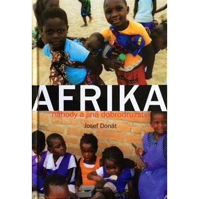 Afrika náhody a jiná dobrodružství