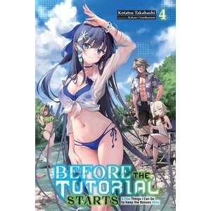 BEFORE THE TUTORIAL STARTS V04 (ISBN: 9798855422535)