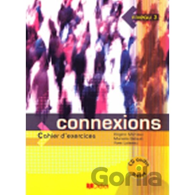 Connexions 3 Pracovní sešit