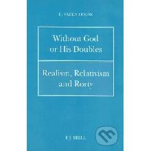 Without God or His Doubles - D. Vaden House