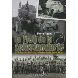 La Flak De La Leibstandarte | Pierre Tiquet (ISBN: 9782840483786)