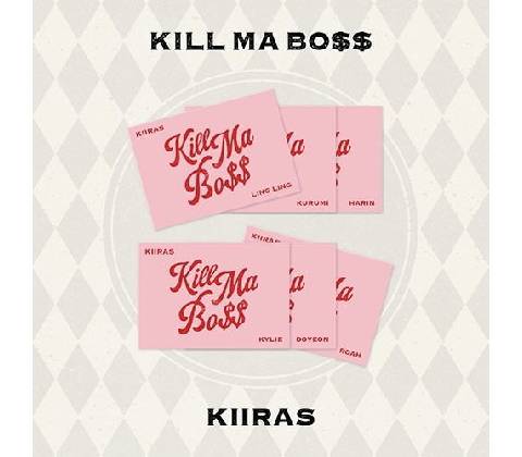 Kiiras: Kill Ma Bo$$ CD