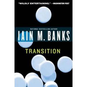 Transition | Iain M Banks (2009)