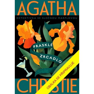Prasklé zrcadlo - Agatha Christie