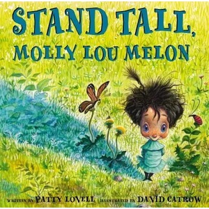 Stand Tall, Molly Lou Melon (ISBN: 9780399234163)