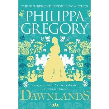 Dawnlands - Philippa Gregory