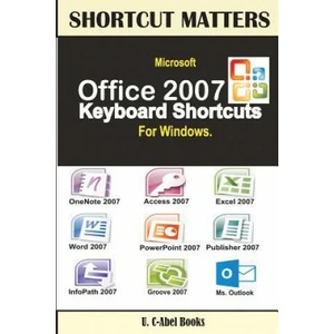 Microsoft Office 2007 Keyboard Shortcuts For Windows | U C Books (ISBN: 9789785457445)