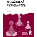 MANAŽERSKÁ INFORMATIKA