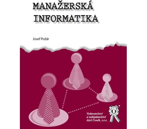 MANAŽERSKÁ INFORMATIKA