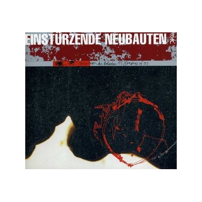 Zeichnungen Des Patienten O.T/Drawings Of O.T. - Einst Rzende Neubauten CD