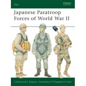 Japanese Paratroop Forces of World War II | Gordon L. Rottman (2005)